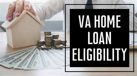 VA Home Loan Eligibility