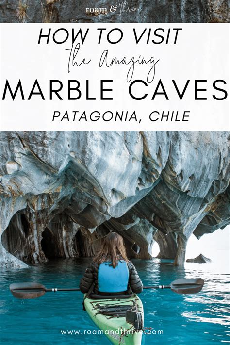 A Short Guide to the Marble Caves, Patagonia Chile | Roam and Thrive