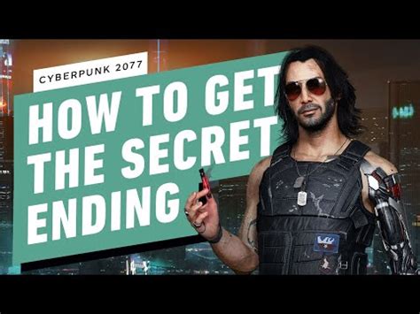 Cyberpunk 2077: How to Unlock the Secret Ending - Intent-Games