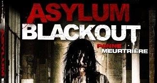 The Best Deaths: "Asylum Blackout" Movie Review – When the Lights go Out, the Inmates Will Rise