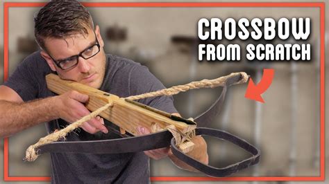 Can I Make a Crossbow From Scratch? - YouTube