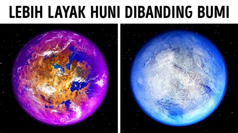 24 Planet yang Bahkan Lebih Baik untuk Kehidupan Daripada Bumi - YouTube