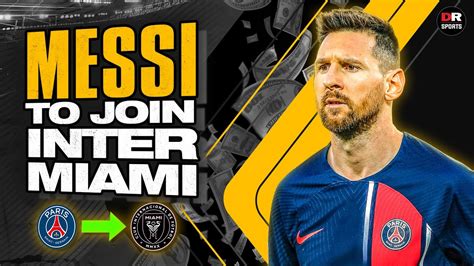 BREAKING: Lionel Messi To Join Inter Miami! | DR Sports Transfer - YouTube