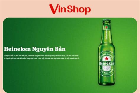 Giá các loại bia Heineken trên thị trường hiện nay 2022