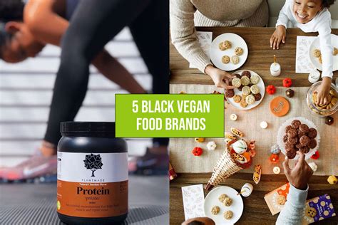 5 Black-Owned Vegan Food Brands to Put in Your Kitchen - Ashley Renne