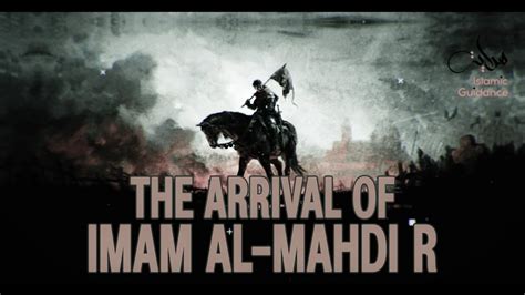 14 - Minor Signs - The Arrival Of Imam Al-Mahdi - YouTube