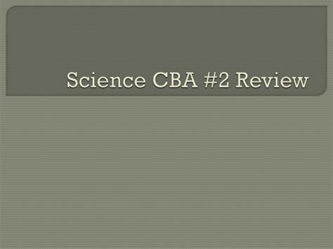 PPT - Science CBA #2 Review PowerPoint Presentation, free download - ID ...