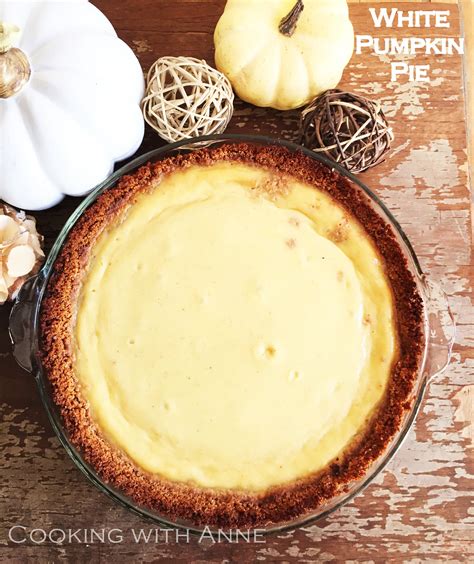 Cooking with Anne: White Pumpkin Pie with Cinnamon Pretzel Crust