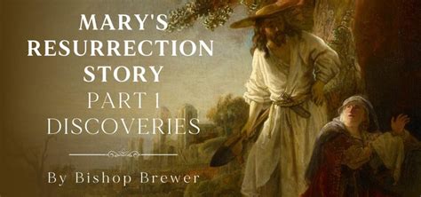 Mary’s Resurrection Story - Part 1: Discoveries - The Episcopal Diocese ...