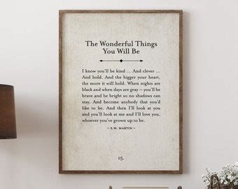 The Wonderful Things You Will Be E.W Martin Nursery Quote - Etsy