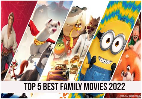 5 Best Family Movies 2022 - Buzz Movies - Medium