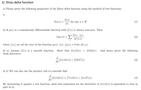 Solved 1) Dirac-delta function a) Please prove the following | Chegg.com