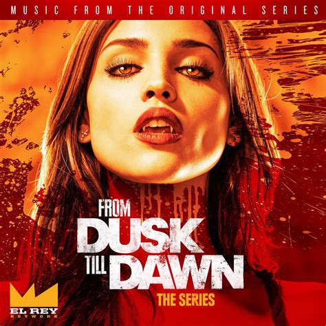 От заката до рассвета. 1 сезон музыка из сериала | From Dusk Till Dawn, Season One Music from ...