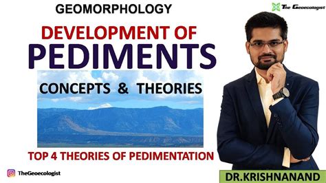 Pediment| Development of Pediments | Top 4 Theories of Pedimentation | Pediment Formations - YouTube