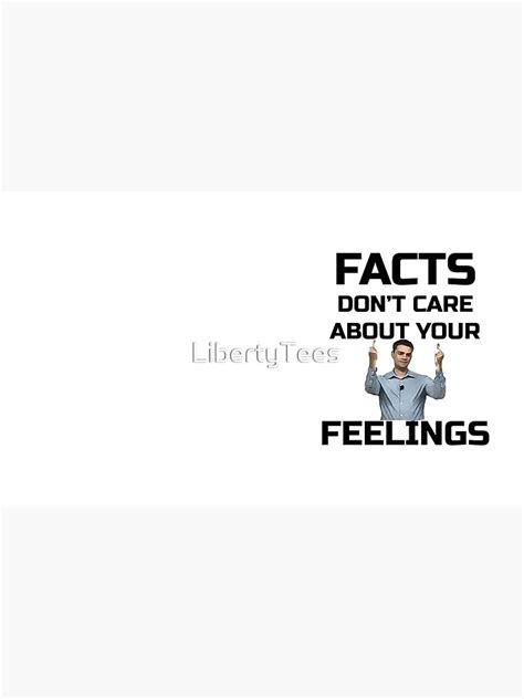 "Ben Shapiro - Facts Don't Care About Your Feelings" Coffee Mug for ...