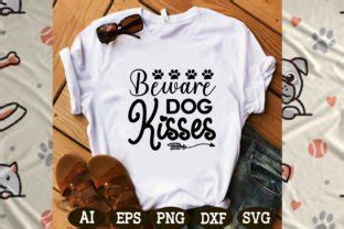 Beware Dog Kisses Svg Graphic by design ArT · Creative Fabrica