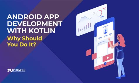 Android App Development with Kotlin - Why do it in 2023