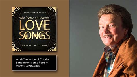 The Voice of Charlie "Some People" - YouTube