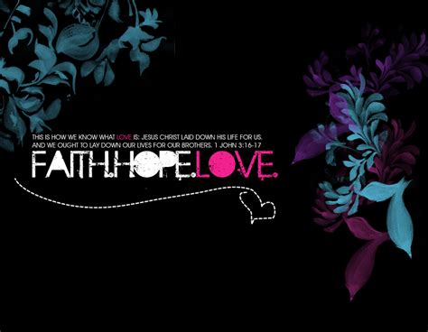 Faith Hope Love Wallpaper - WallpaperSafari