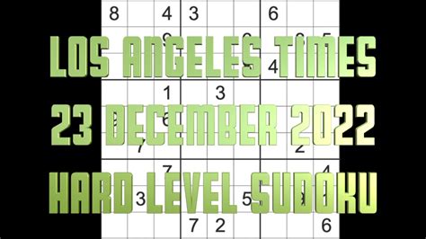 Sudoku solution – Los Angeles Times sudoku 23 December 2022 Hard level ...