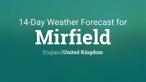 Mirfield, England, United Kingdom 14 day weather forecast