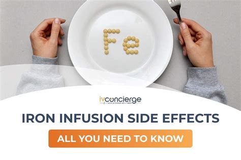 Iron Infusion Side Effects: All You Need to Know - ivconcierge.com