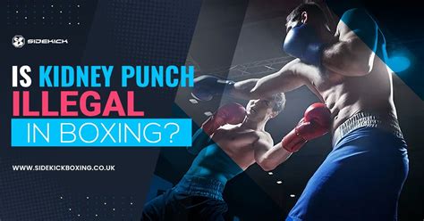 Is Kidney Punch Illegal In Boxing? (Must-Know Rules of Boxing)