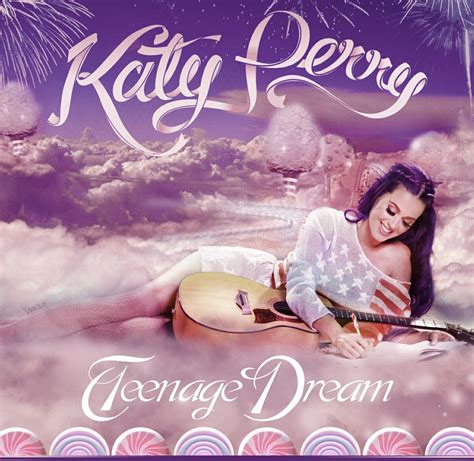 Katy Teenage Dream | Teenage dream, Katy perry, Katy