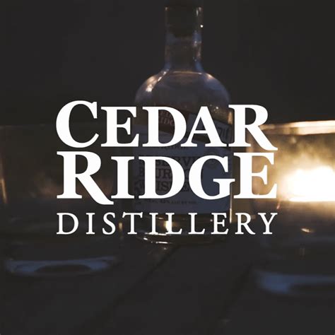 Cedar Ridge Distillery - YouTube