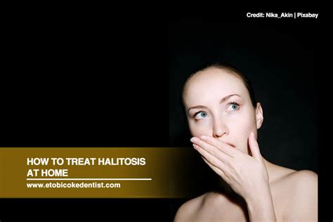 How to Treat Halitosis at Home - Dr. Mark Rhody Dentistry