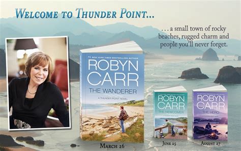 Robyn Carr's New Series...Thunder Point | Books Worth Reading | Pinte…