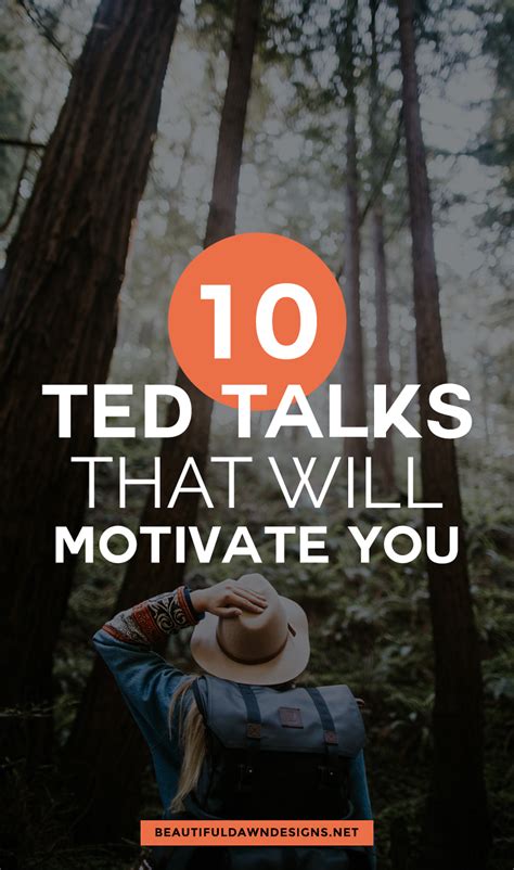 10 Motivational TED Talks That Will Inspire You - Beautiful Dawn Designs | Best ted talks ...