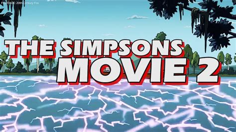 Forgotten Films - The Simpsons Movie 2 - YouTube