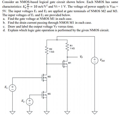 Solved Consider an NMOS-based logical gate circuit shown | Chegg.com