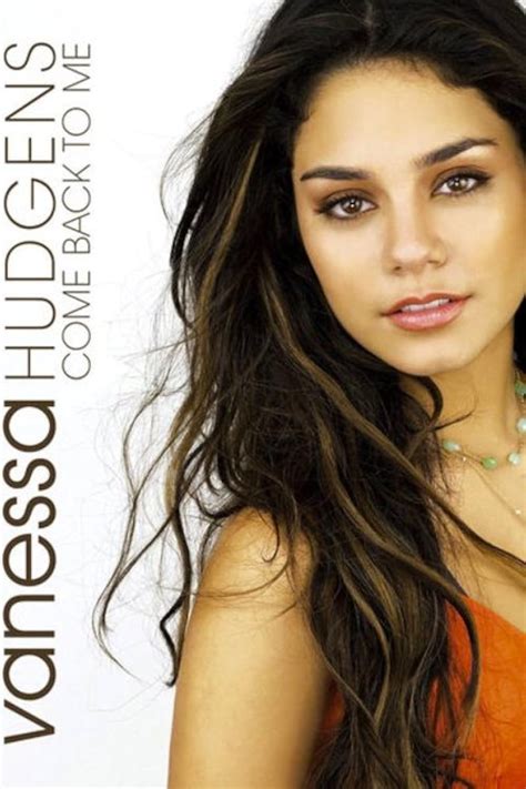 Vanessa Hudgens: Come Back to Me (2006)