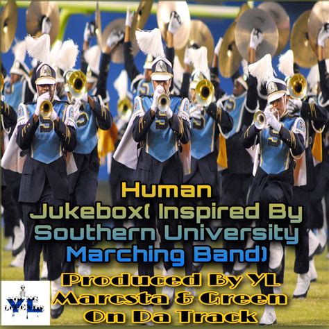 Human Jukebox(Inspired By Southern University Marching Band) by YL ...