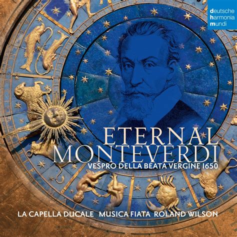 Gapplegate Classical-Modern Music Review: Eternal Monteverdi, Vespro Della Beata Vergine 1650 ...