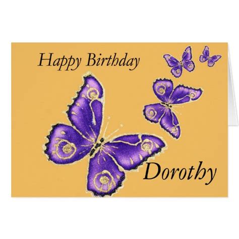 Dorothy Happy Birthday Butterfly Card | Zazzle