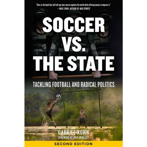 Soccer Vs. The State - 2nd Edition By Gabriel Kuhn (paperback) : Target