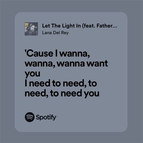 let the light in - lana del rey, father john misty | Pretty lyrics ...