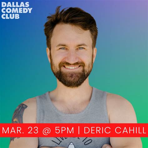 Deric Cahill, Live! Tickets, Saturday, March 23 2024 | Prekindle