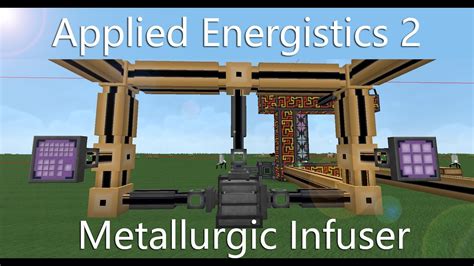 Applied Energistics 2 Tutorial: METALLURGIC INFUSER - MEKANISM [ENG] - YouTube