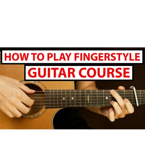 Fingerstyle Guitar For Beginners STEP BY STEP Course - Fingerstyle Club ...