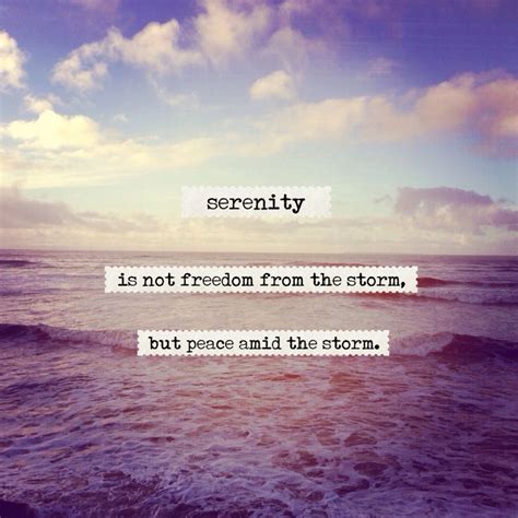 Collection : +27 Serenity Quotes and Sayings with Images