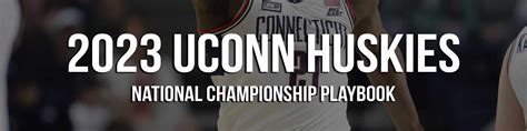 2023 Uconn Huskies National Champions Playbook – The Basketball Playbook