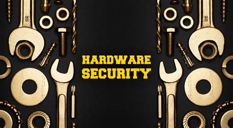 Hardware security: Emerging attacks and protection mechanisms - Help ...