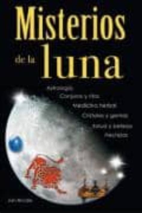 MISTERIOS DE LA LUNA: ASTROLOGIA, CONJUROS, RITOS | JAN BRODIE | Casa ...