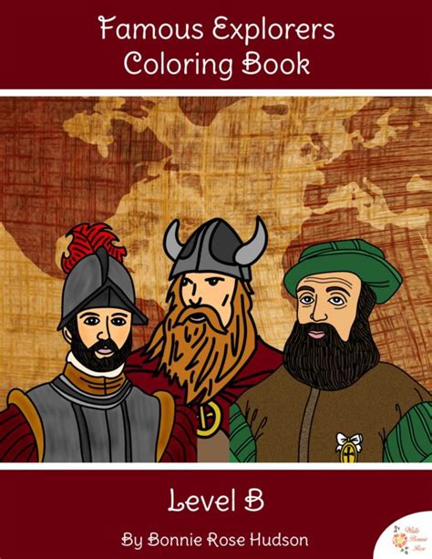 Famous Explorers Coloring Book-Level B | Made By Teachers