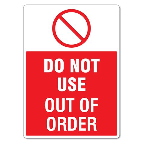 Do Not Use Out Of Order Sign - The Signmaker