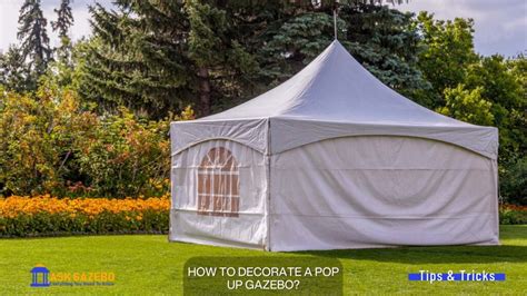 How to Decorate a Pop Up Gazebo? Fresh 2024 Ideas